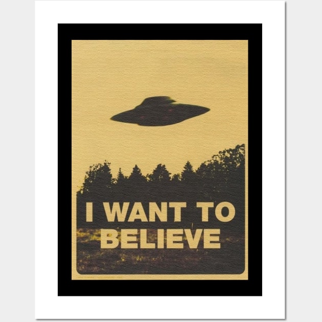 I WANT TO BELIEVE Wall Art by I Do Give A Shirt